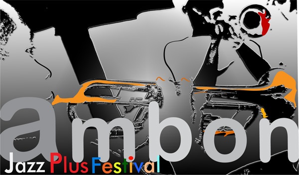 Ambon Jazz Plus Festival